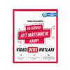 65 Günde AYT Matematik Video Ders Notları ve Kamp Kitabı - Rehber Matematik