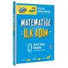 Matematiğe İlk Adım + Yeni Nesile İlk Adım Kolay Başlangıç Soru Bankası  İlk Adım Yayınları